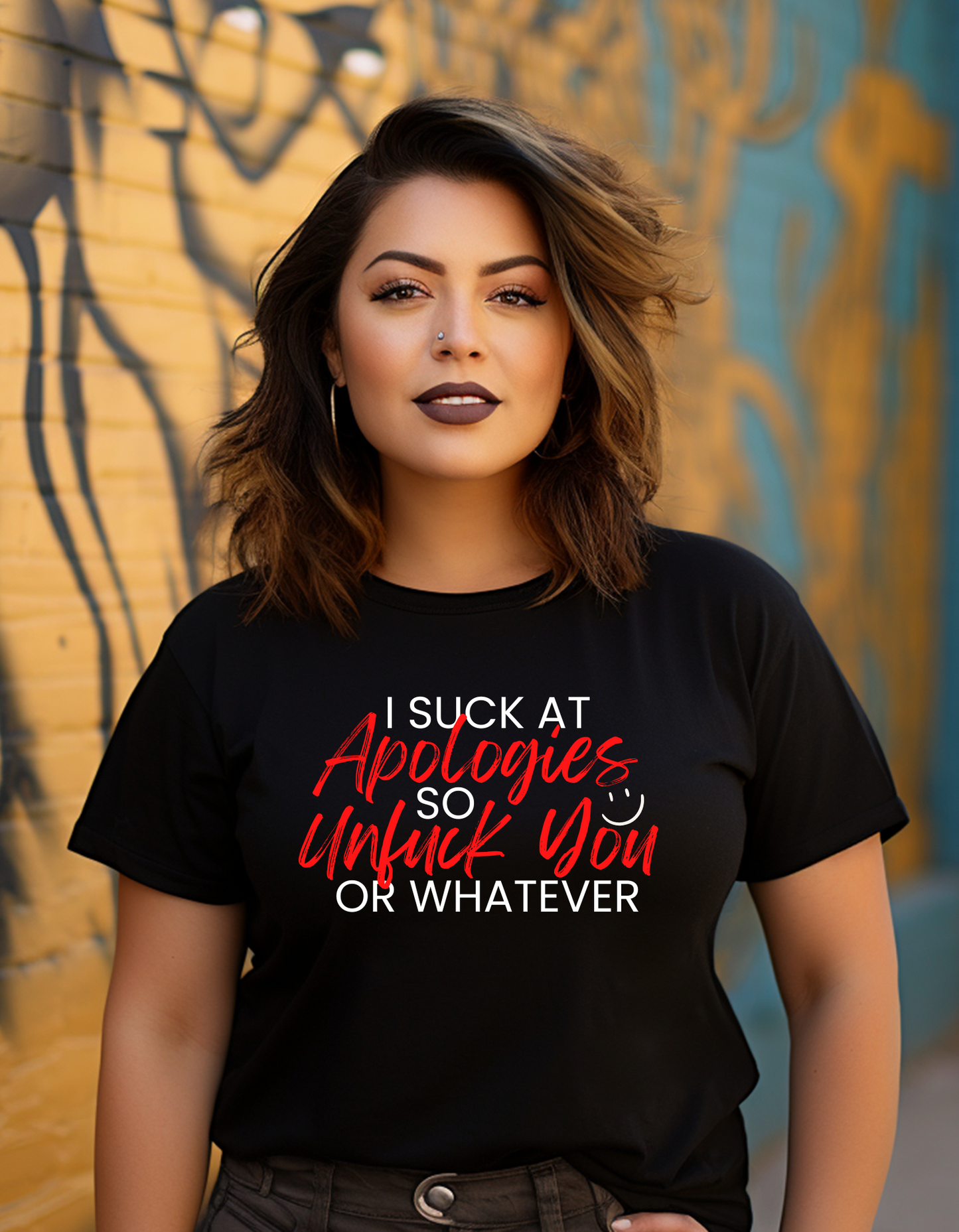 I Suck at Apologies T-Shirt – Bold, Edgy Quote Tee for Straight-Talkers
