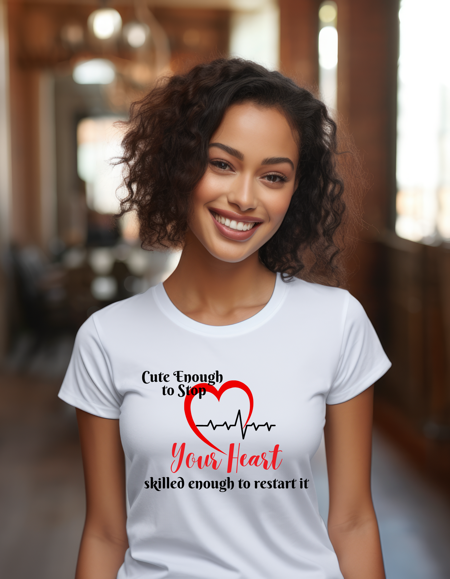 Cute Enough to Stop Your Heart T-Shirt – Funny, Flirty Quote Tee