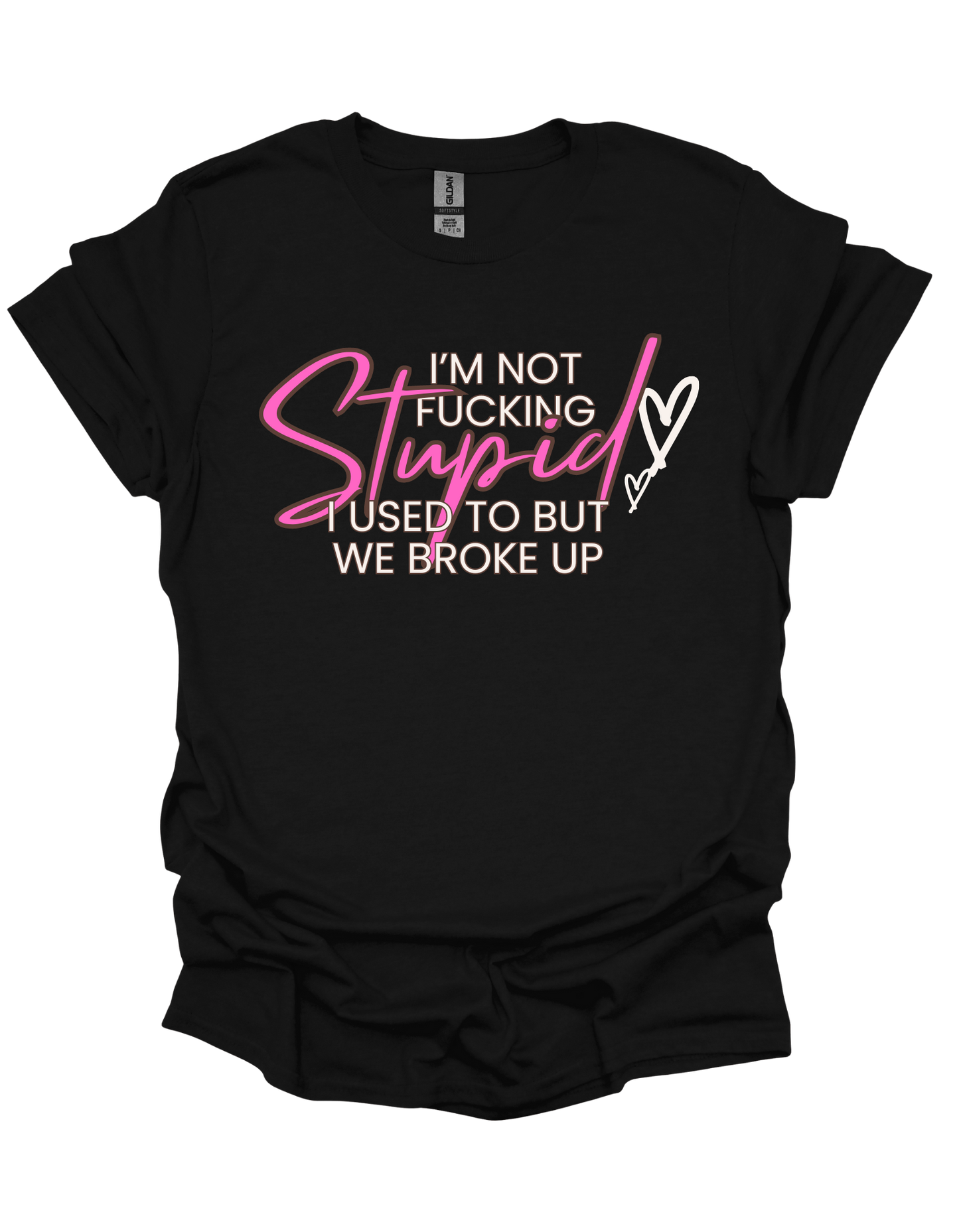 I'm Not Fucking Stupid T-Shirt – Bold, Edgy Statement Tee for Confidence