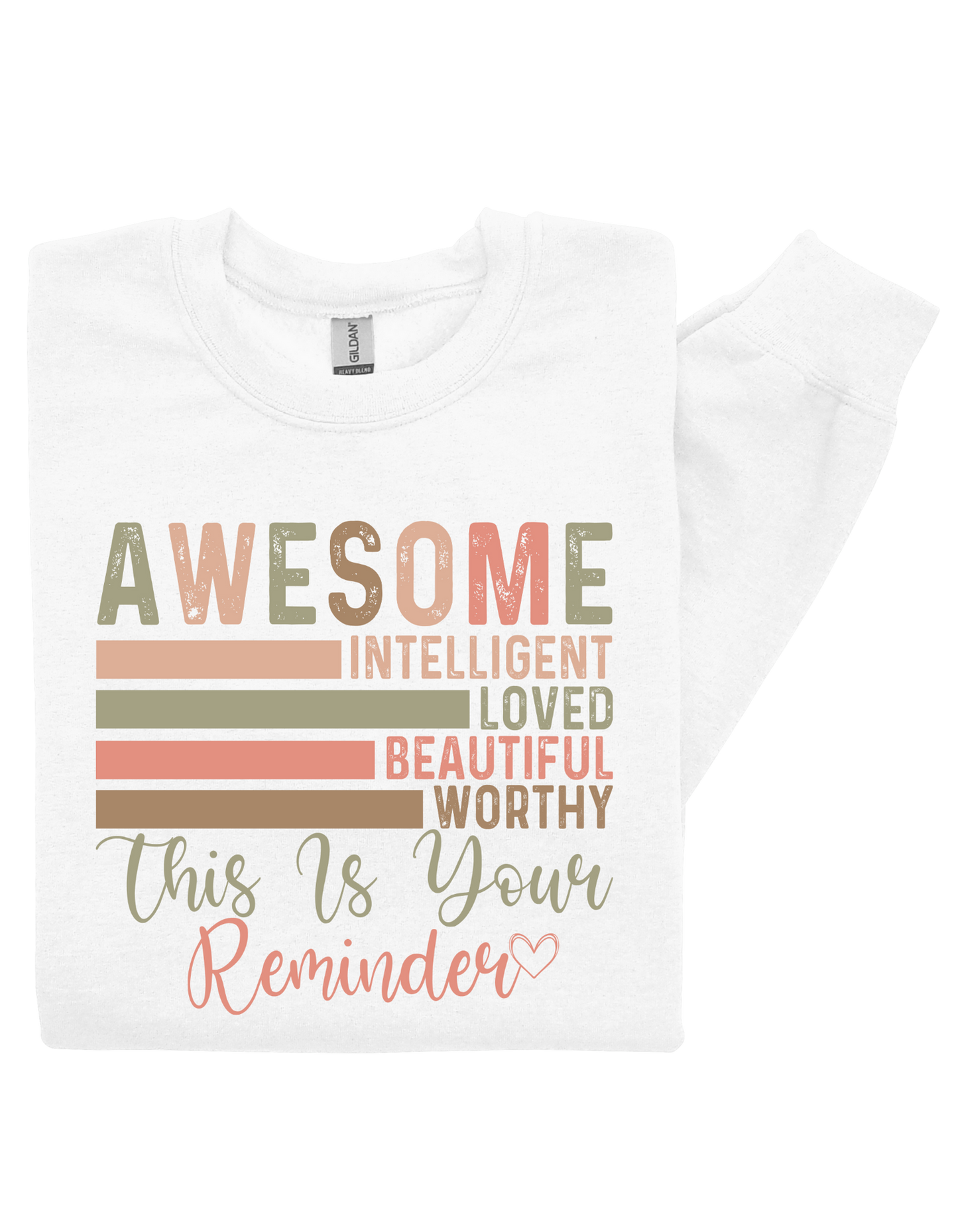 This Is Your Reminder Sweatshirt – Empowering Self-Love Affirmation Crewneck
