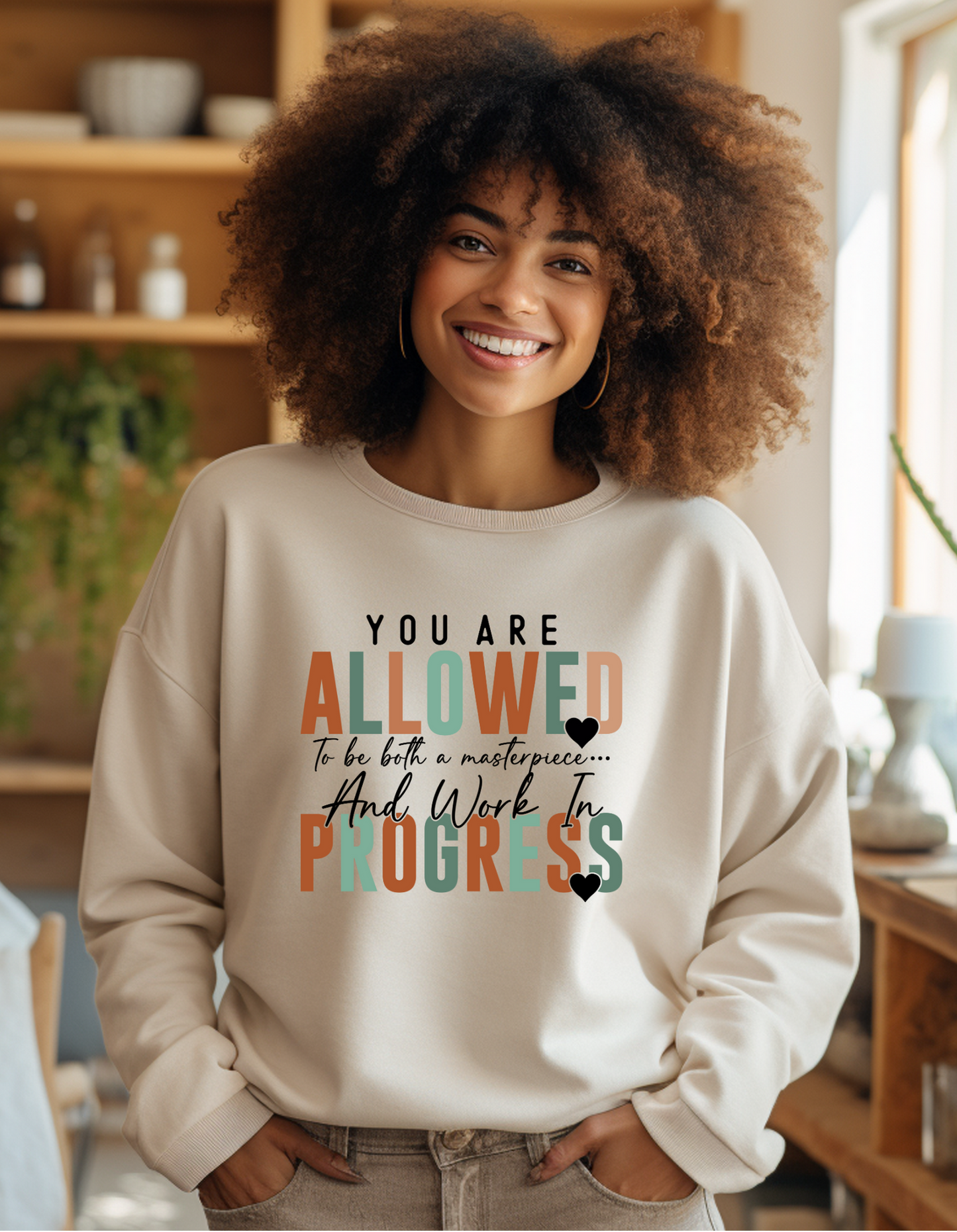Masterpiece & Work in Progress Sweatshirt – Motivational Quote Pullover for Self-Love