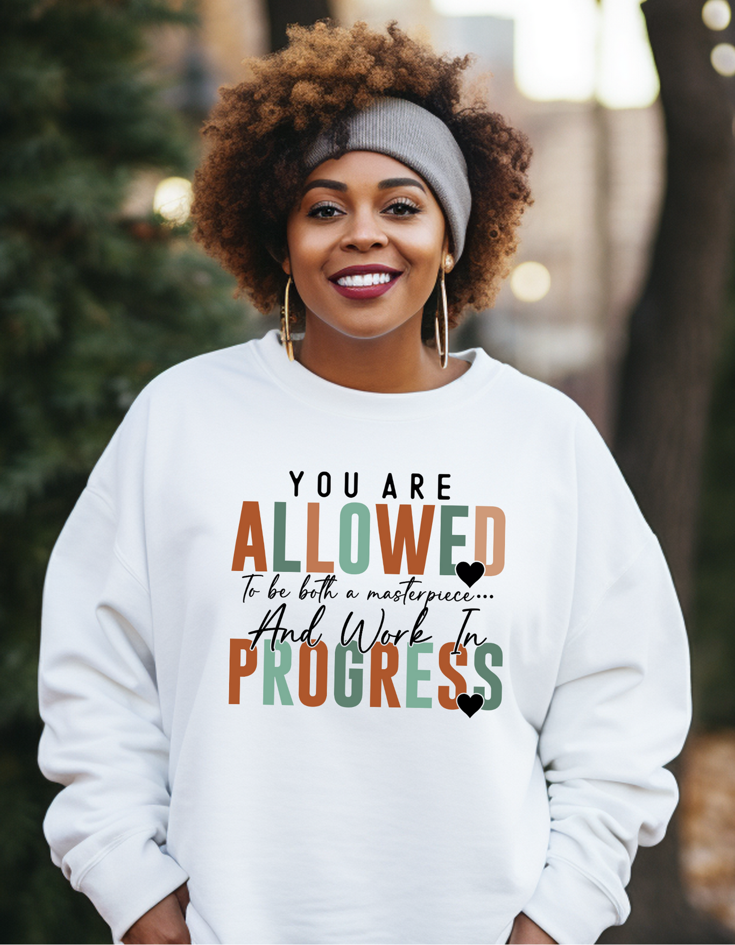 Masterpiece & Work in Progress Sweatshirt – Motivational Quote Pullover for Self-Love