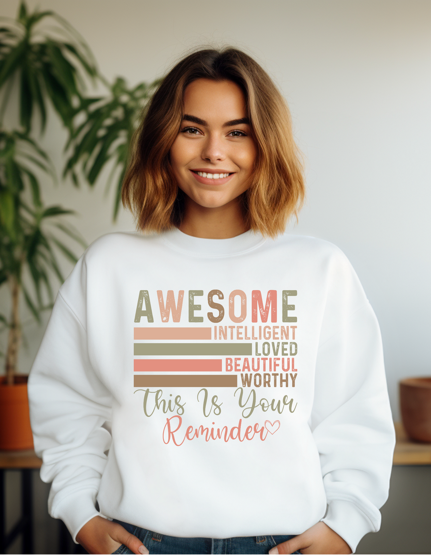 This Is Your Reminder Sweatshirt – Empowering Self-Love Affirmation Crewneck
