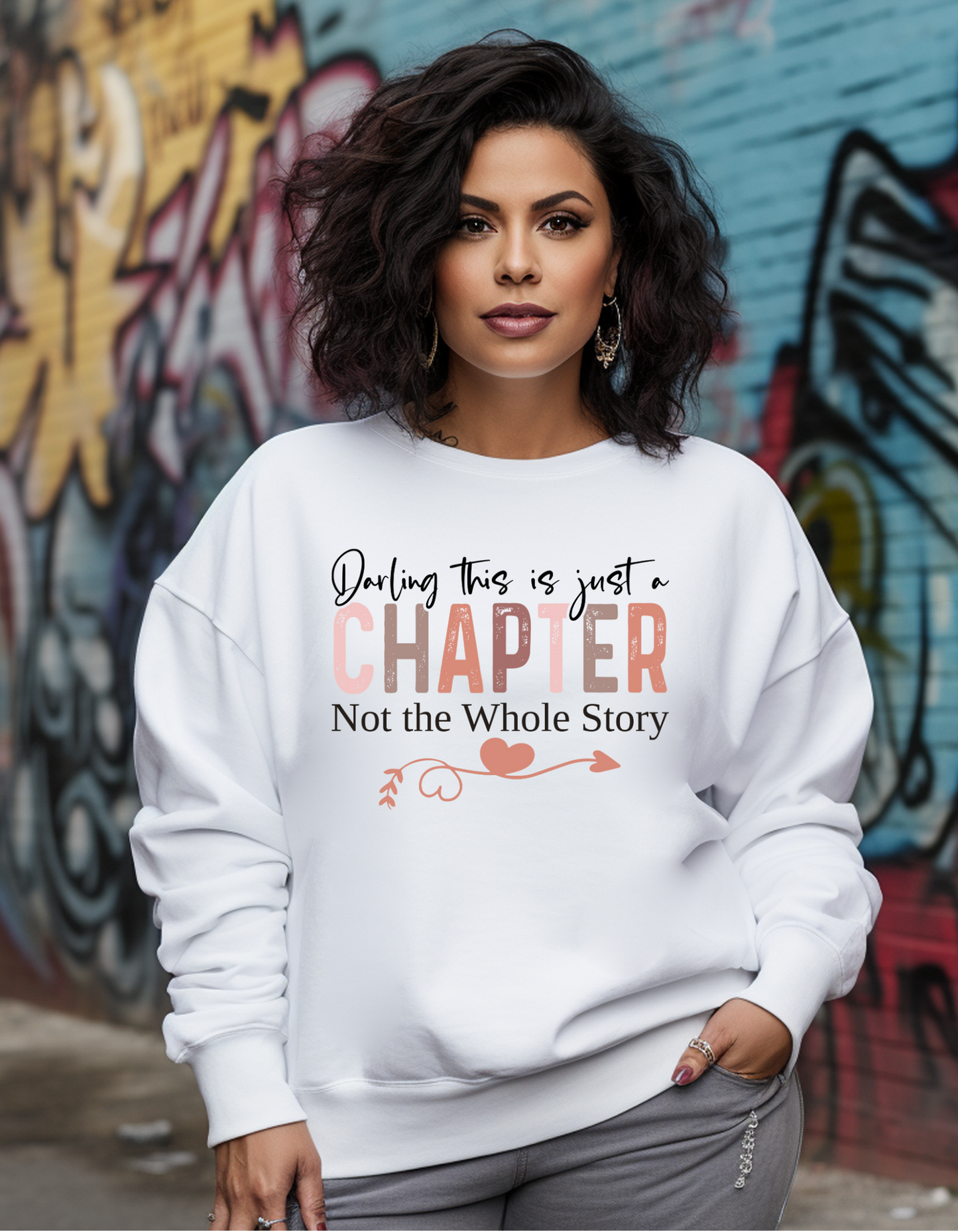 Just a Chapter Sweatshirt – Motivational Quote Pullover for Women
