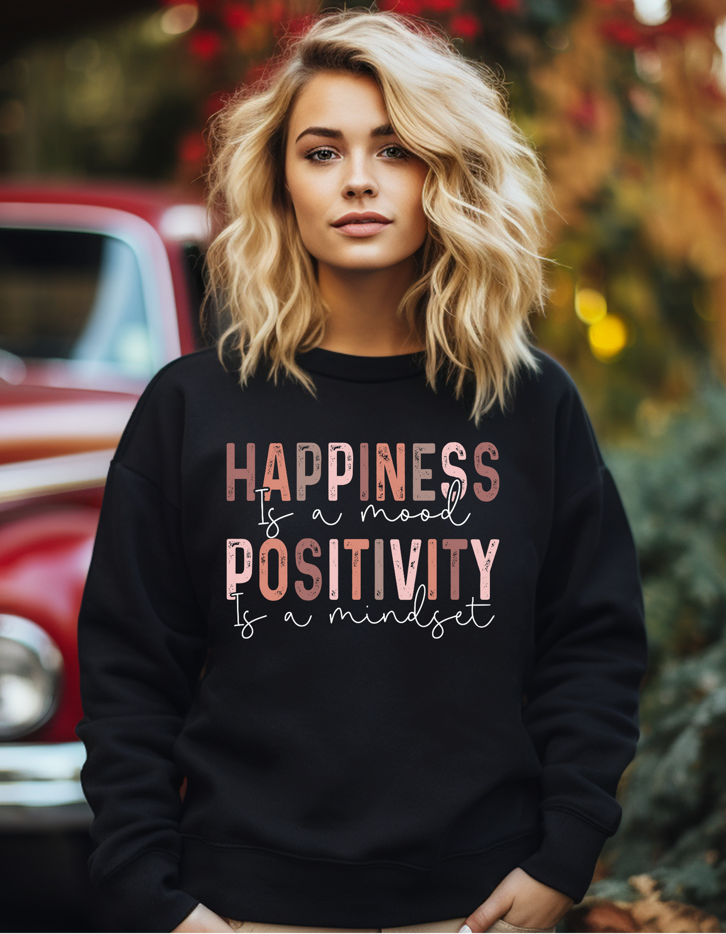 Happiness & Positivity Sweatshirt – Feel-Good Affirmation Pullover
