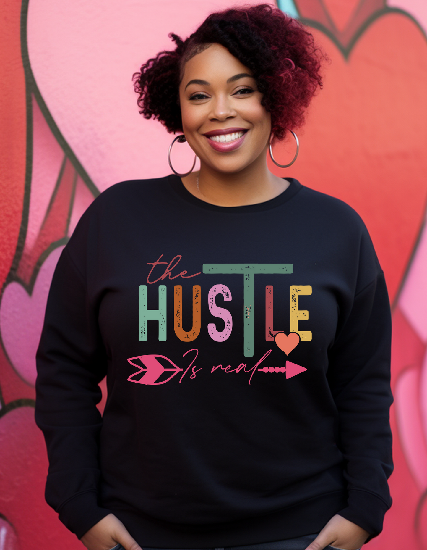 The Hustle is Real Sweatshirt – Bold Motivational Statement Pullover