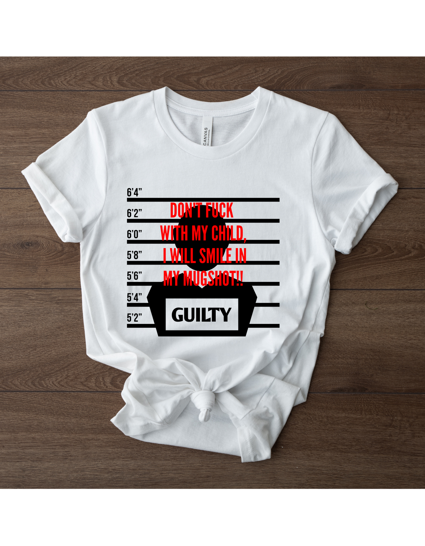 Don't Fuck with my Child T-shirt