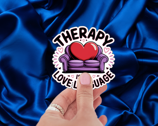 Therapy Is My Love Language — Soft Edition — Individual Die-Cut Sticker