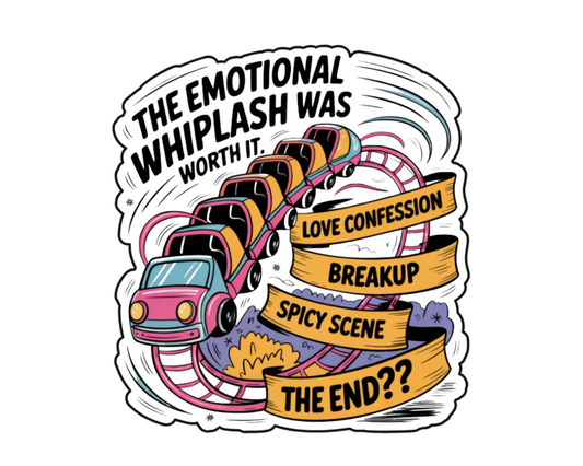The Emotional Whiplash Was Worth It Vintage Edition & Infinity Edition — Individual Die-Cut Sticker