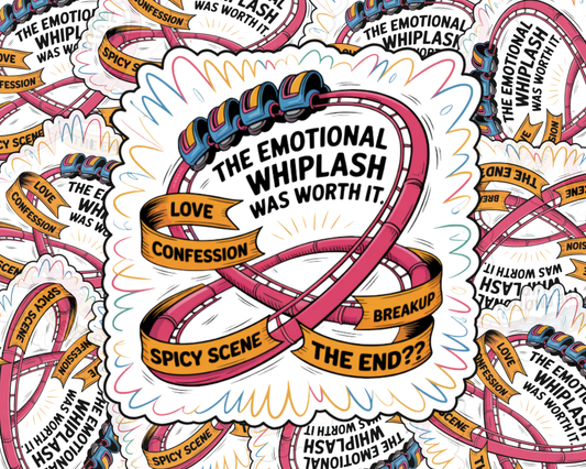 The Emotional Whiplash Was Worth It Vintage Edition & Infinity Edition — Individual Die-Cut Sticker