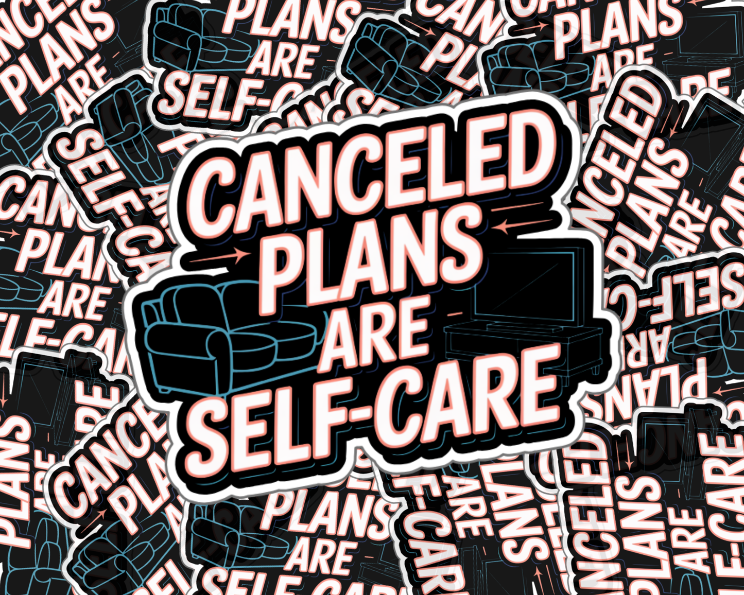 Canceled Plans Are Self-Care Dark Edition— Individual Die-Cut Sticker