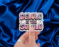 Delulu is the Solulu — Individual Die-Cut Sticker