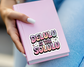 Delulu is the Solulu — Individual Die-Cut Sticker
