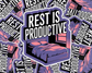 Rest Is Productive Twilight Edition — Individual Die-Cut Sticker