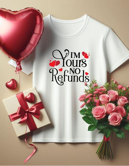 No Refunds T-shirt