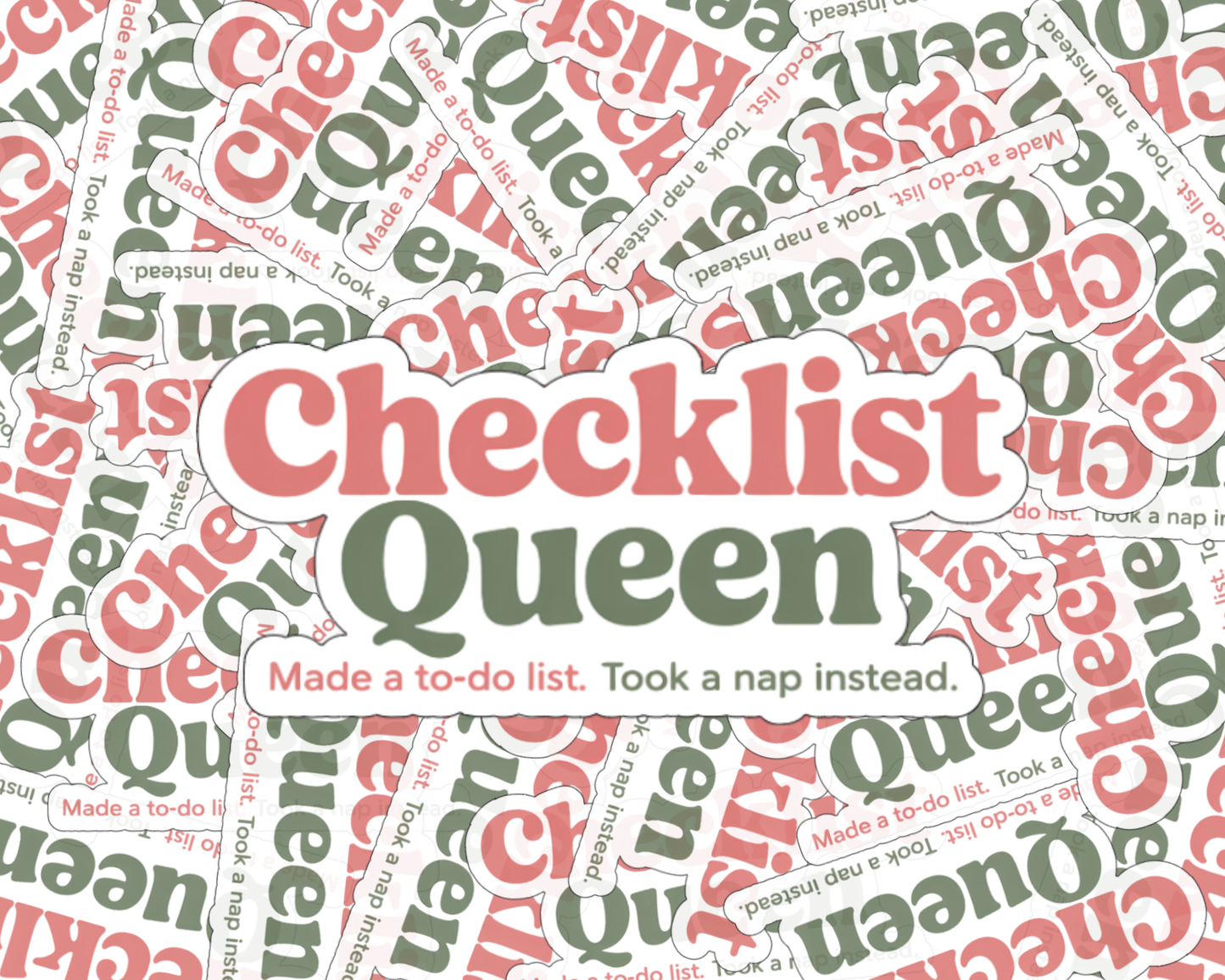 Checklist Queen — Individual Die-Cut Sticker