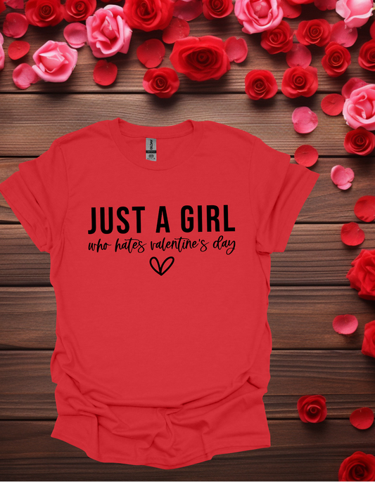 Just A Girl T-shirt