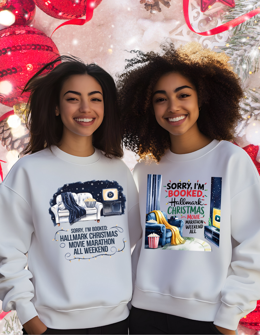 Sorry, I'm Booked Hallmark Christmas Movie Marathon Sweatshirt