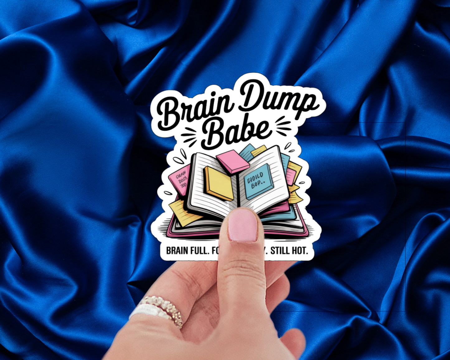 Brain Dump Babe — Individual Die-Cut Sticker
