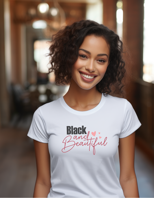 Black and Beautiful T-shirt