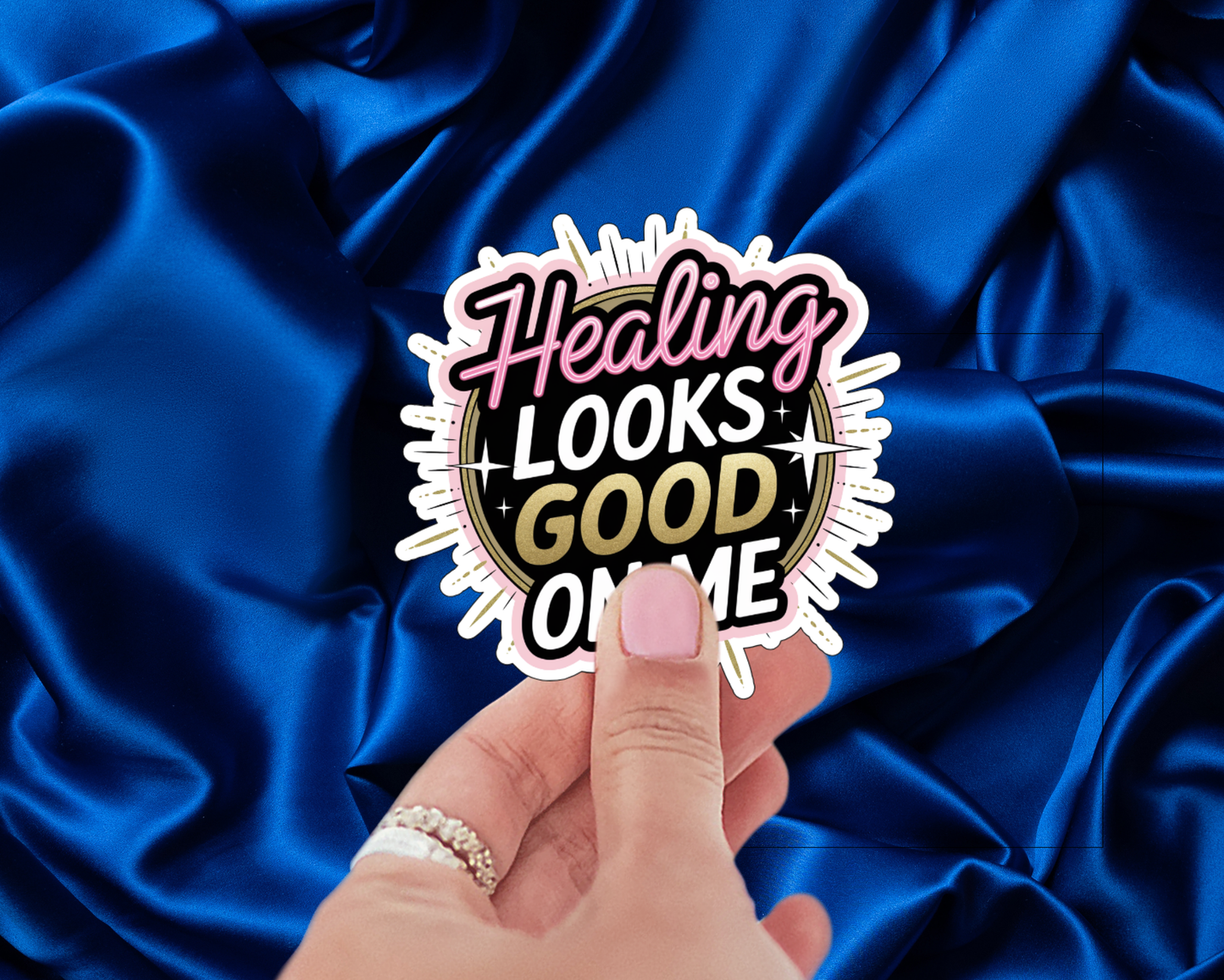 Healing Looks Good on Me — Individual Die-Cut Sticker