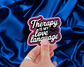 Therapy Is My Love Language — Bold Edition — Individual Die-Cut Sticker