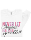 Never Let Anyone Dull Your Sparkle Sweatshirt