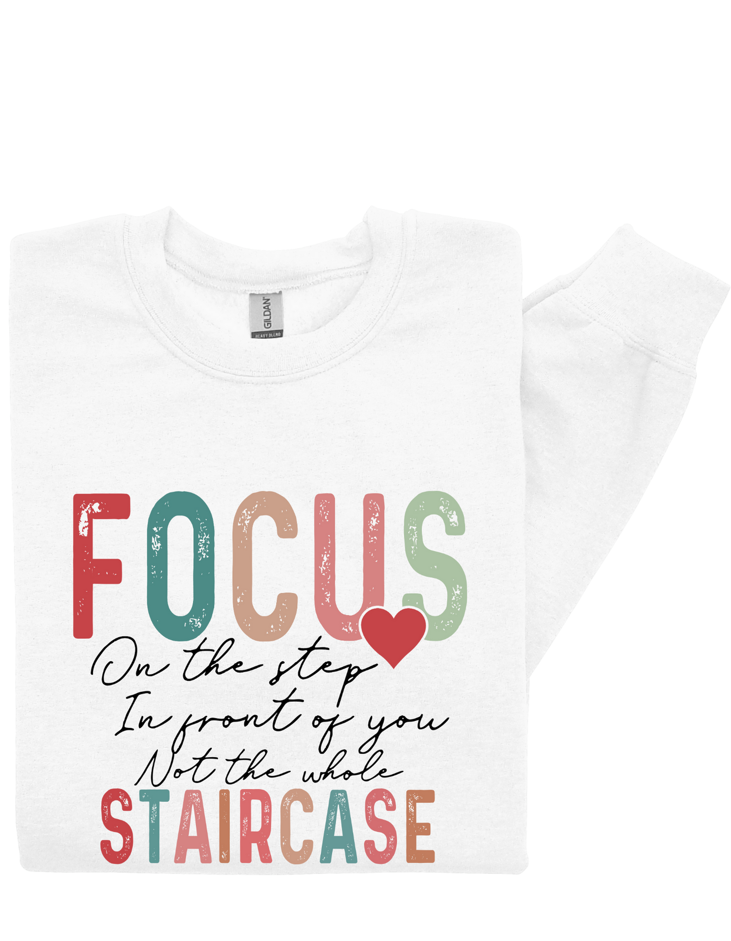 Focus on the Step Sweatshirt