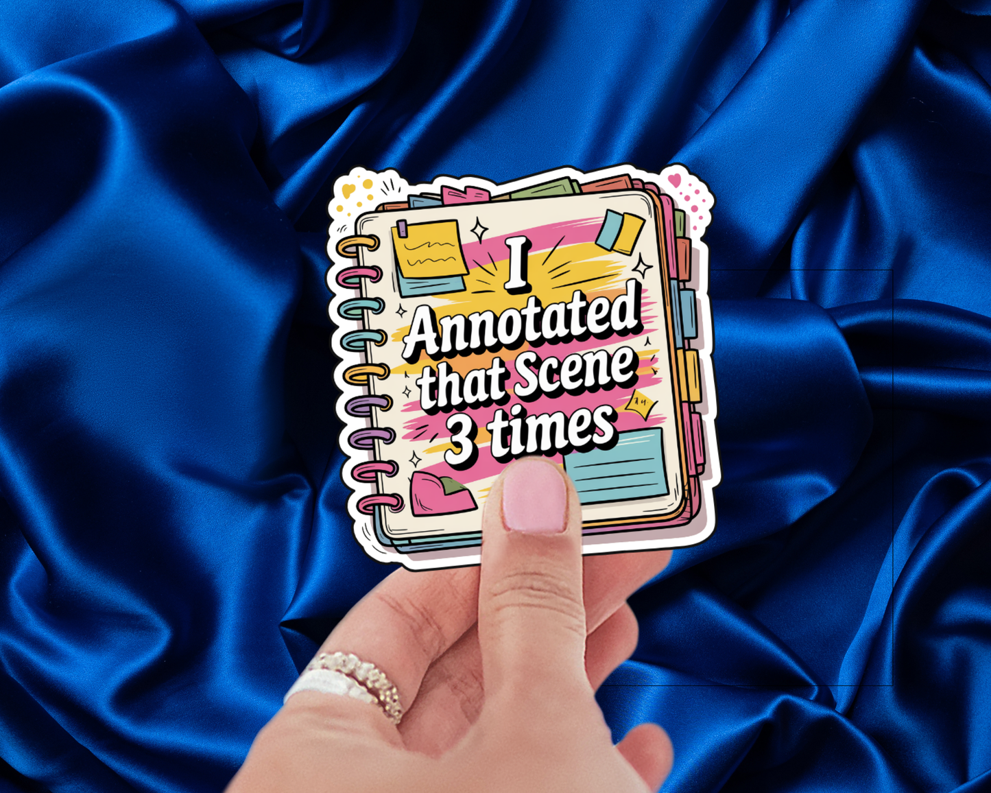 I Annotated That Scene 3 Times Cozy Edition & Loud Edition — Individual Die-Cut Sticker