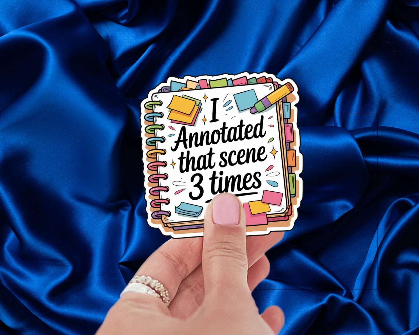I Annotated That Scene 3 Times Cozy Edition & Loud Edition — Individual Die-Cut Sticker