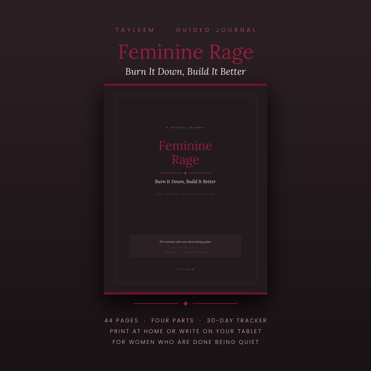 Feminine Rage: Burn It Down, Build It Better | Guided Journal