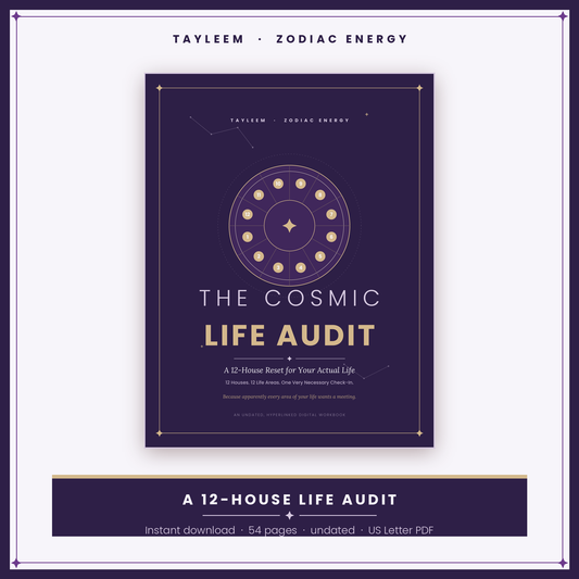 The Cosmic Life Audit: A 12-House Reset for Your Actual Life — Undated Printable Workbook